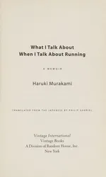 What I Talk About When I Talk About Running