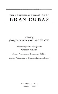 The Posthumous Memoirs of Brás Cubas