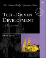 Test-Driven Development: By Example