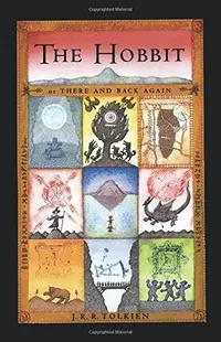 The Hobbit, or There and Back Again