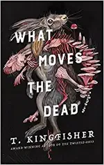 What Moves the Dead