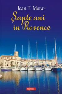 Şapte ani în Provence