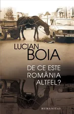 De ce este România altfel?