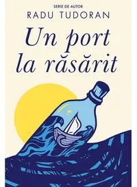 Un port la răsărit
